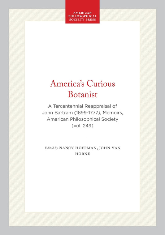 America's Curious Botanist
