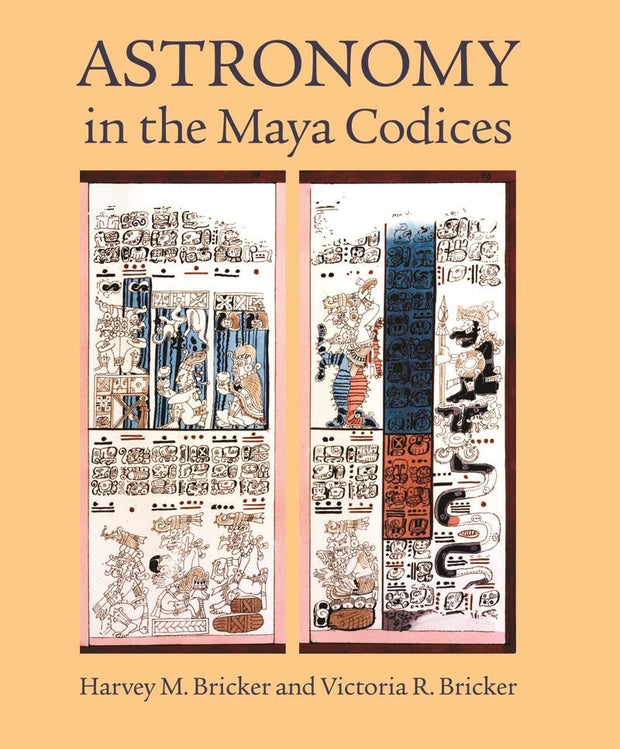 Cover image for Astronomy in the Maya Codices, isbn: 9780871692658