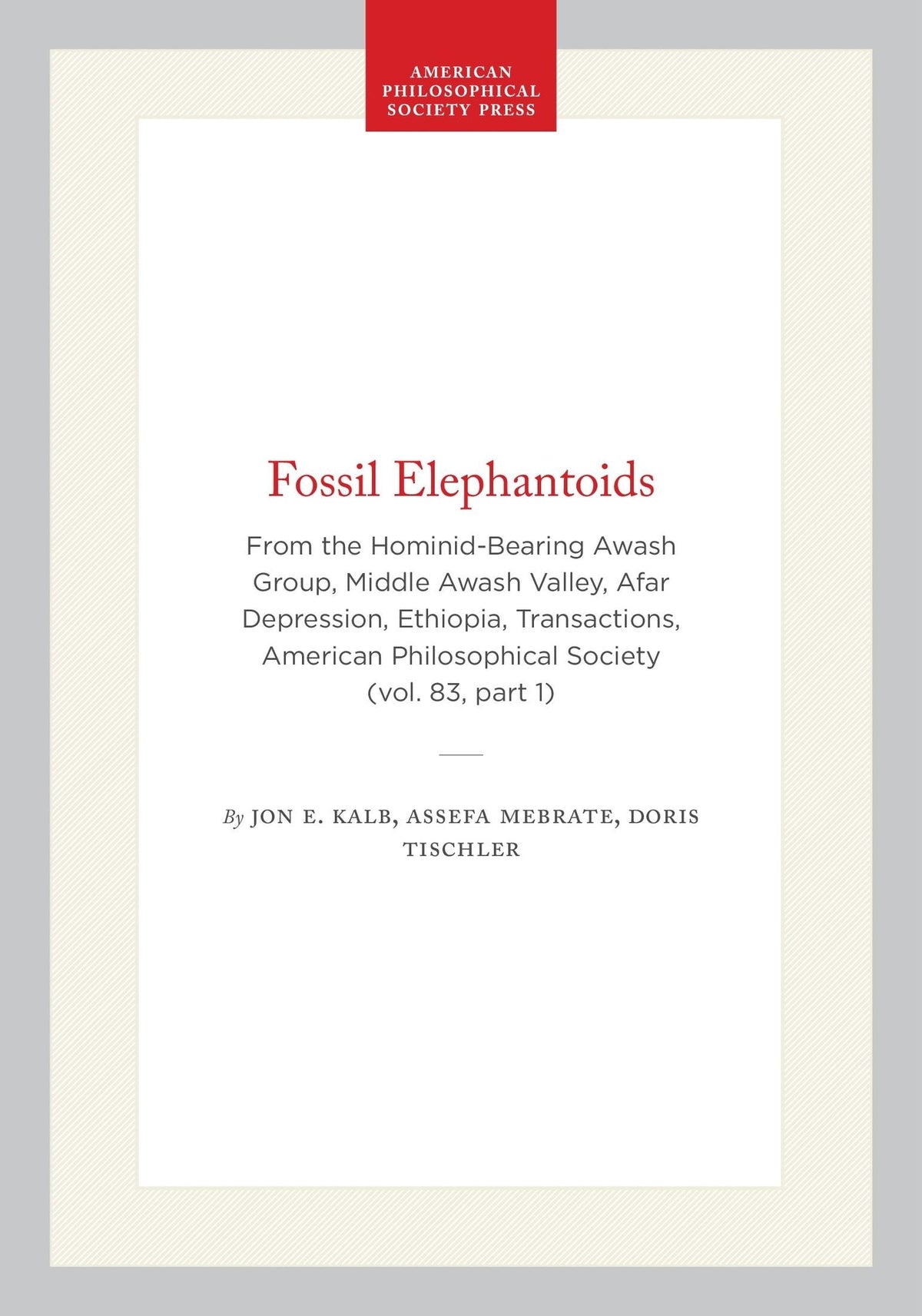 Cover image for Fossil Elephantoids ISBN 9780871692931
