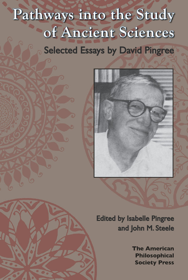 Cover image for Pathways into the Study of Ancient Sciences, isbn: 9780871693648