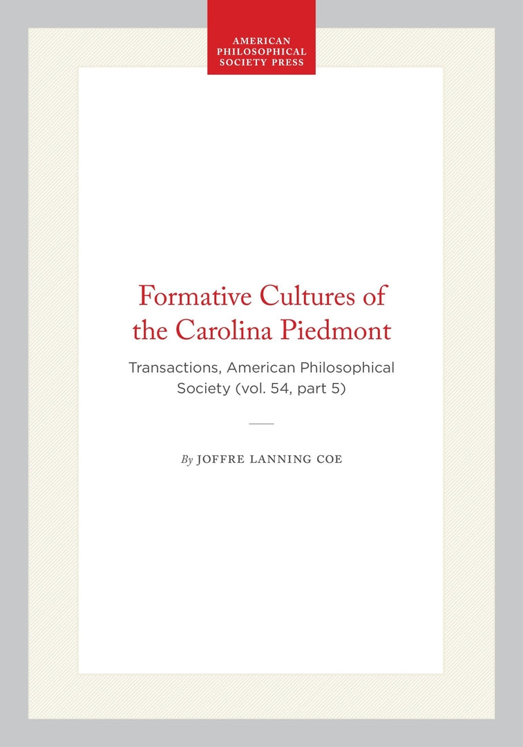 Cover image for Formative Cultures of the Carolina Piedmont ISBN 9780871695451