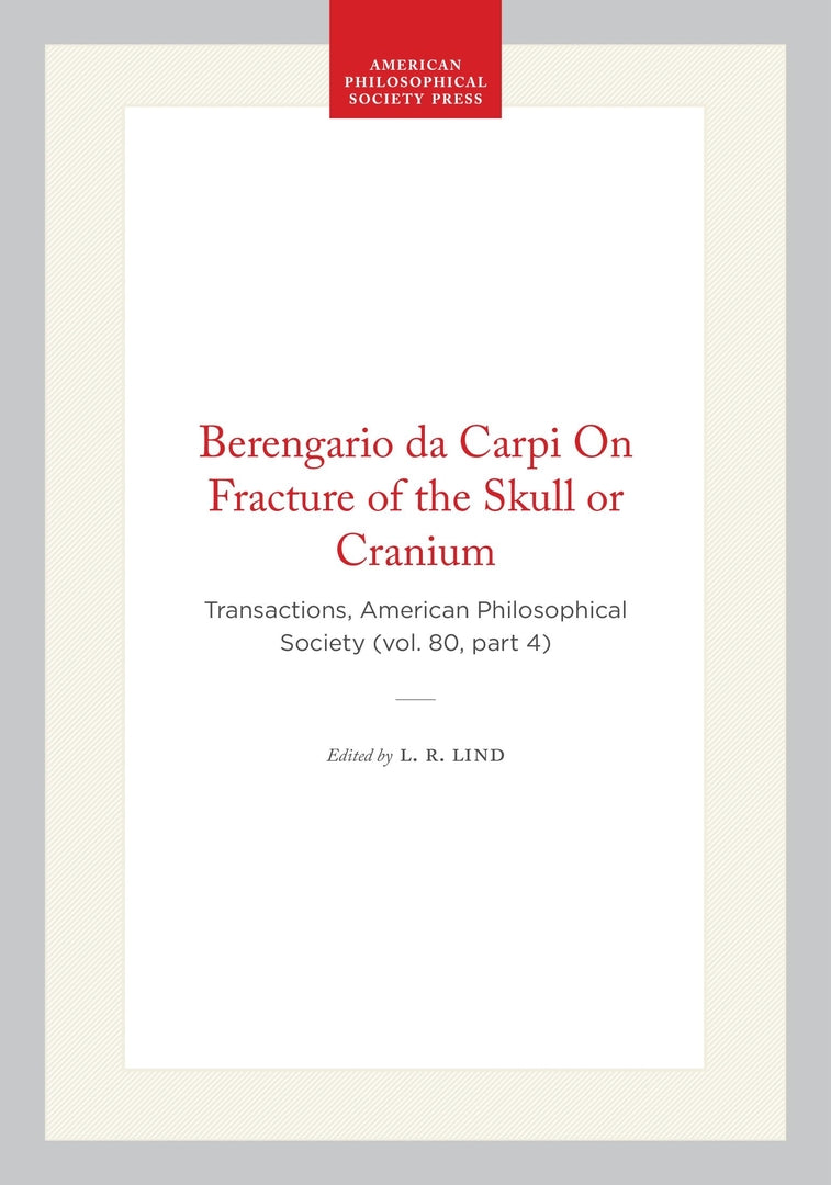 Cover image for Berengario da Carpi On Fracture of the Skull or Cranium ISBN 9780871698049
