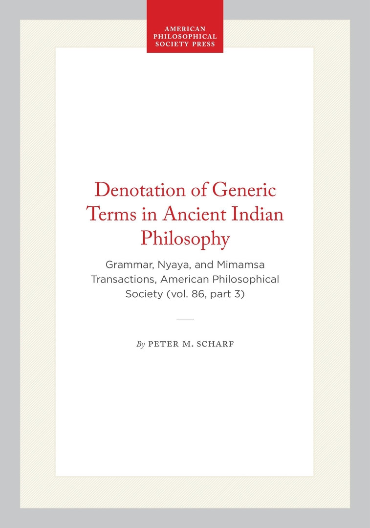 Denotation of Generic Terms in Ancient Indian Philosophy
