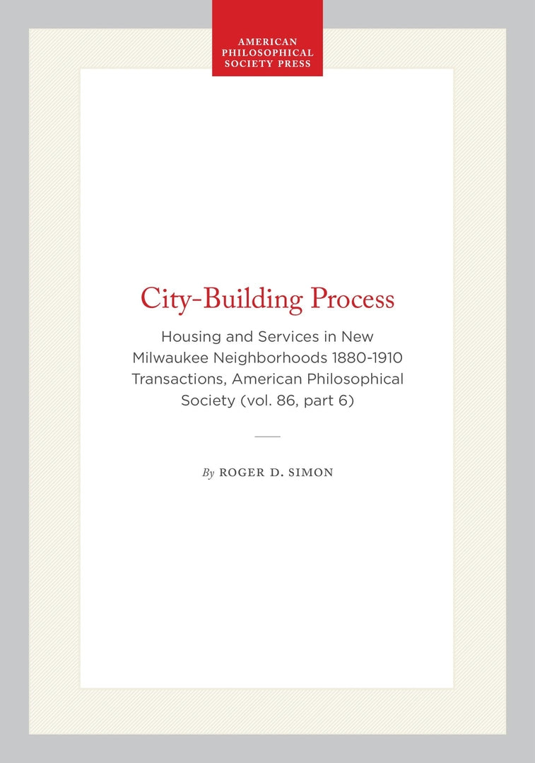 Cover image for City-Building Process ISBN 9780871698667