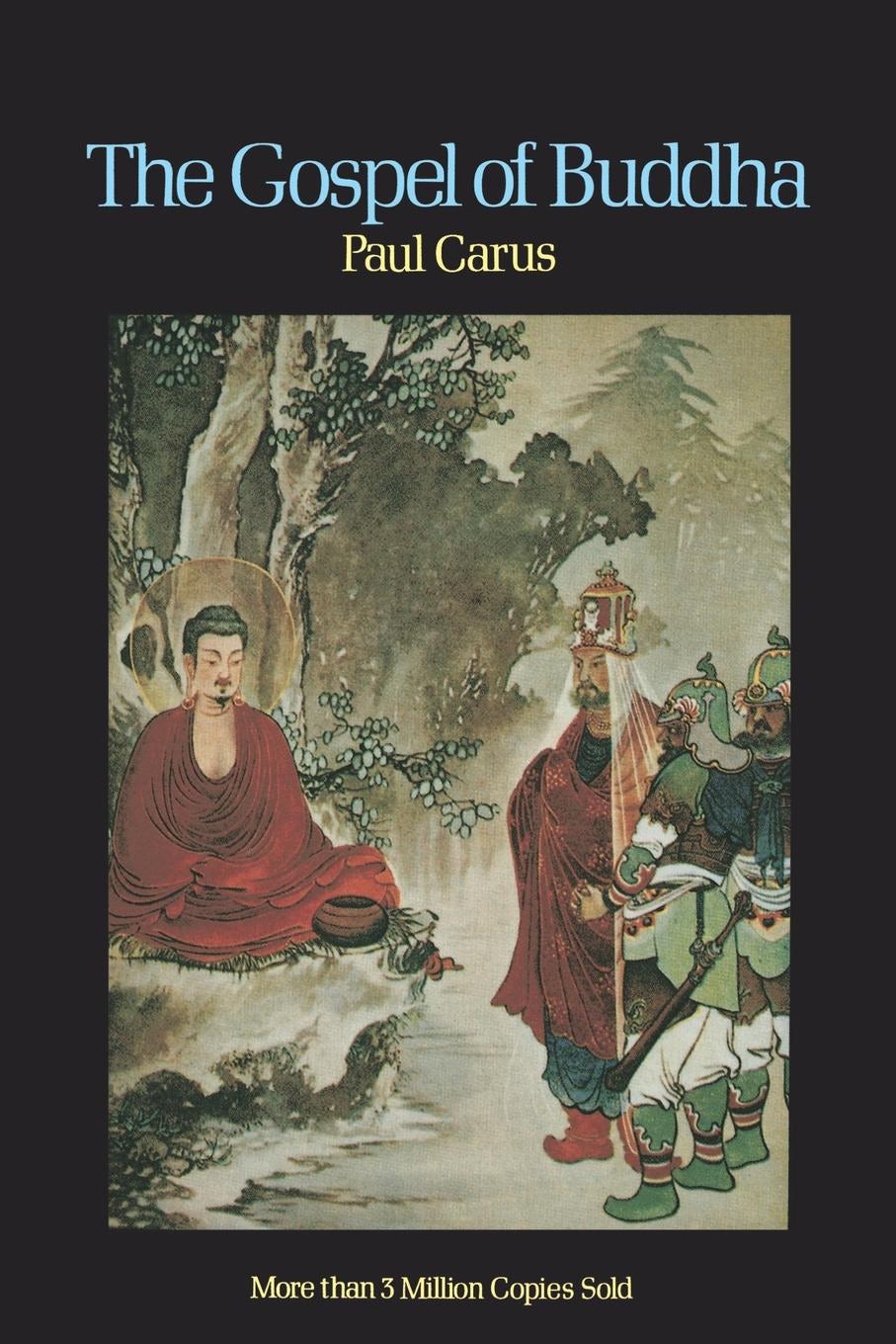 Book cover image for The Gospel of Buddha ISBN: 9780875482286