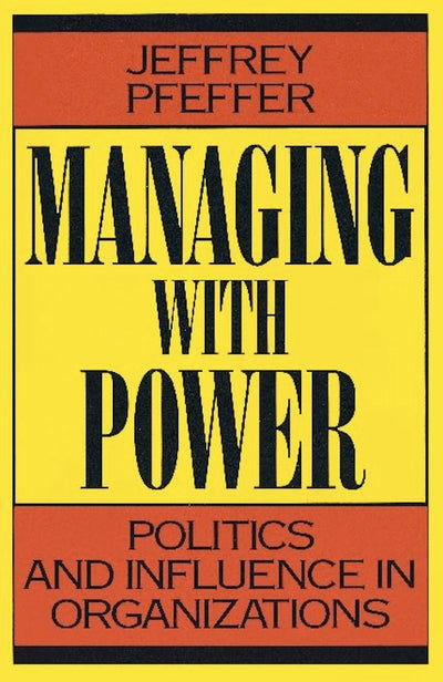 Cover image for Managing With Power, isbn: 9780875844404