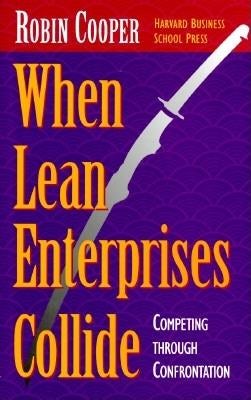 Cover image for When Lean Enterprises Collide, isbn: 9780875845401