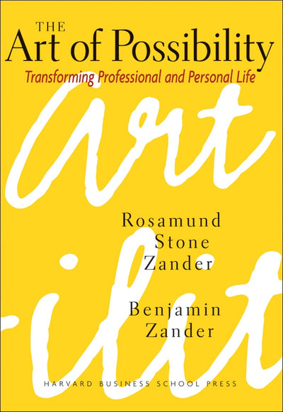 Cover image for The Art of Possibility, isbn: 9780875847702