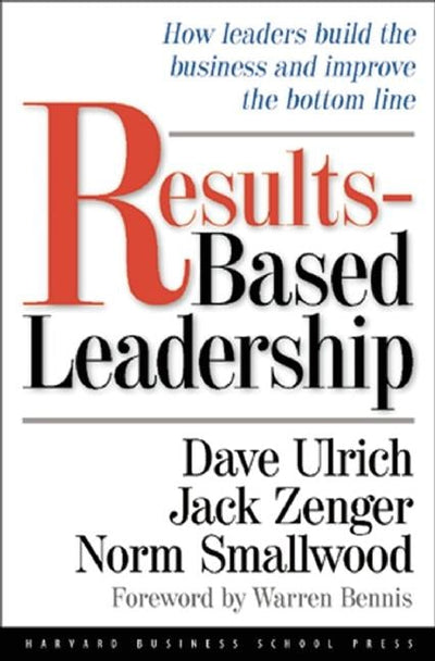 Cover image for Results-Based Leadership, isbn: 9780875848716