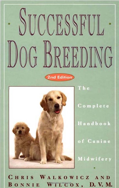 Book cover image for Successful Dog Breeding ISBN: 9780876057407