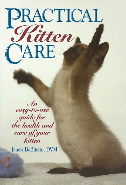 Book cover image for Practical Kitten Care ISBN: 9780876057636