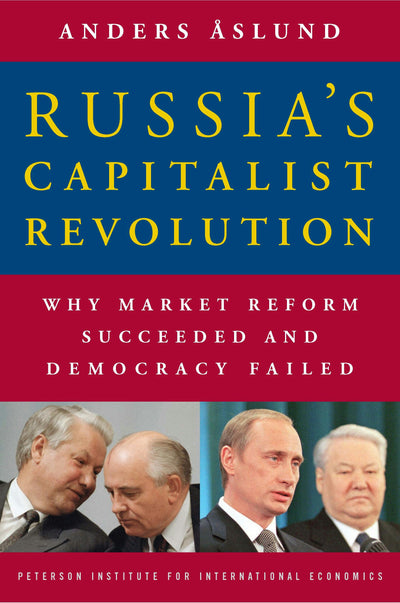 Cover image for Russia's Capitalist Revolution, isbn: 9780881324099