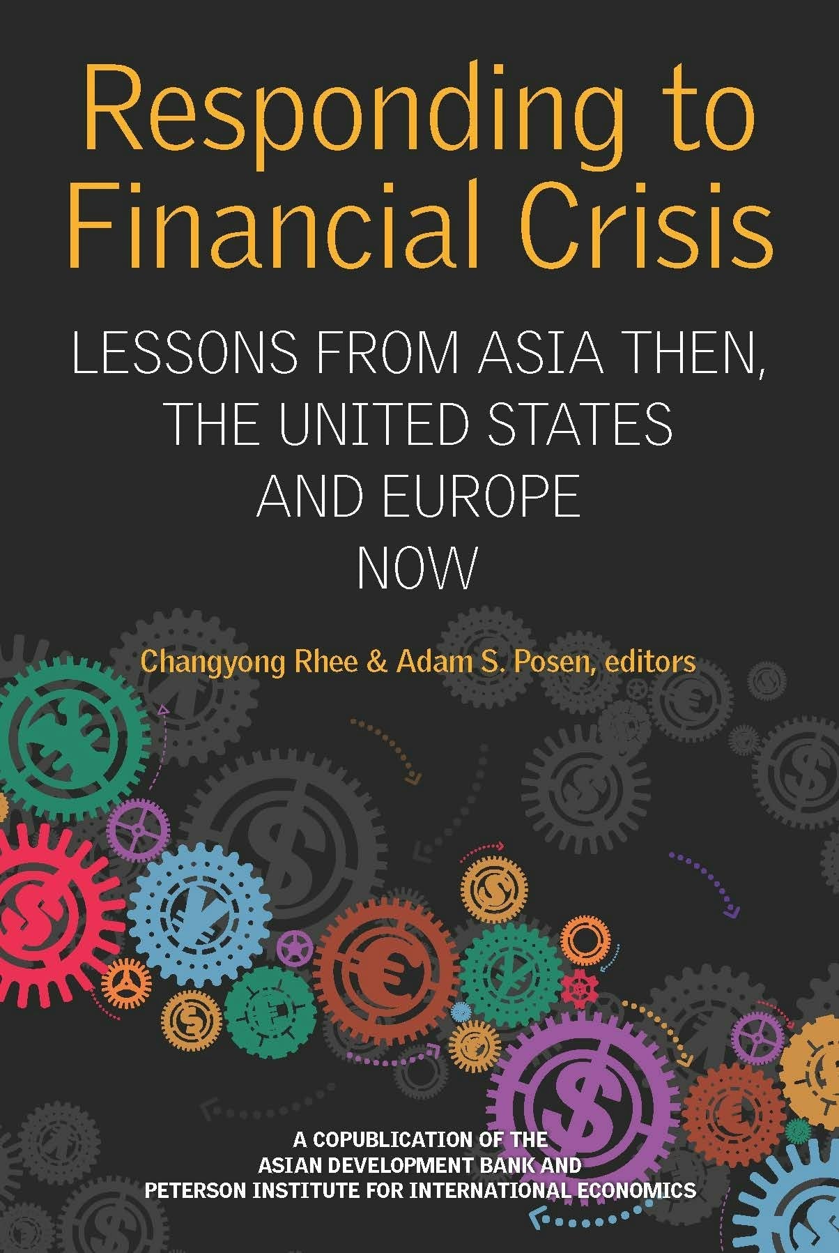 Book cover image for Responding to Financial Crisis ISBN: 9780881326741