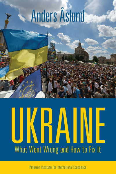 Cover image for Ukraine: What Went Wrong and How to Fix It, isbn: 9780881327014