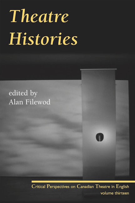Book cover image for Theatre Histories ISBN: 9780887548314