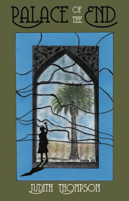 Book cover image for Palace of the End (Second Edition) ISBN: 9780887548352