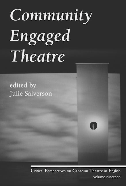Book cover image for Community Engaged Theatre ISBN: 9780887549328