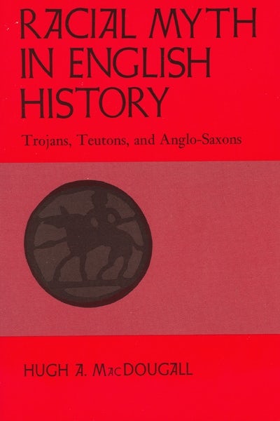 Cover image for Racial Myth in English History, isbn: 9780887722127