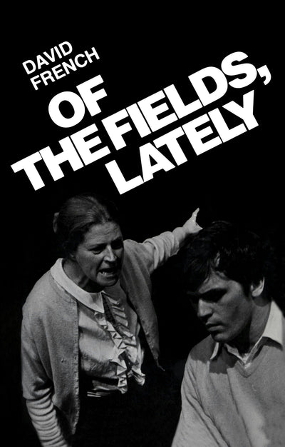 Cover image for Of the Fields, Lately, isbn: 9780887845086