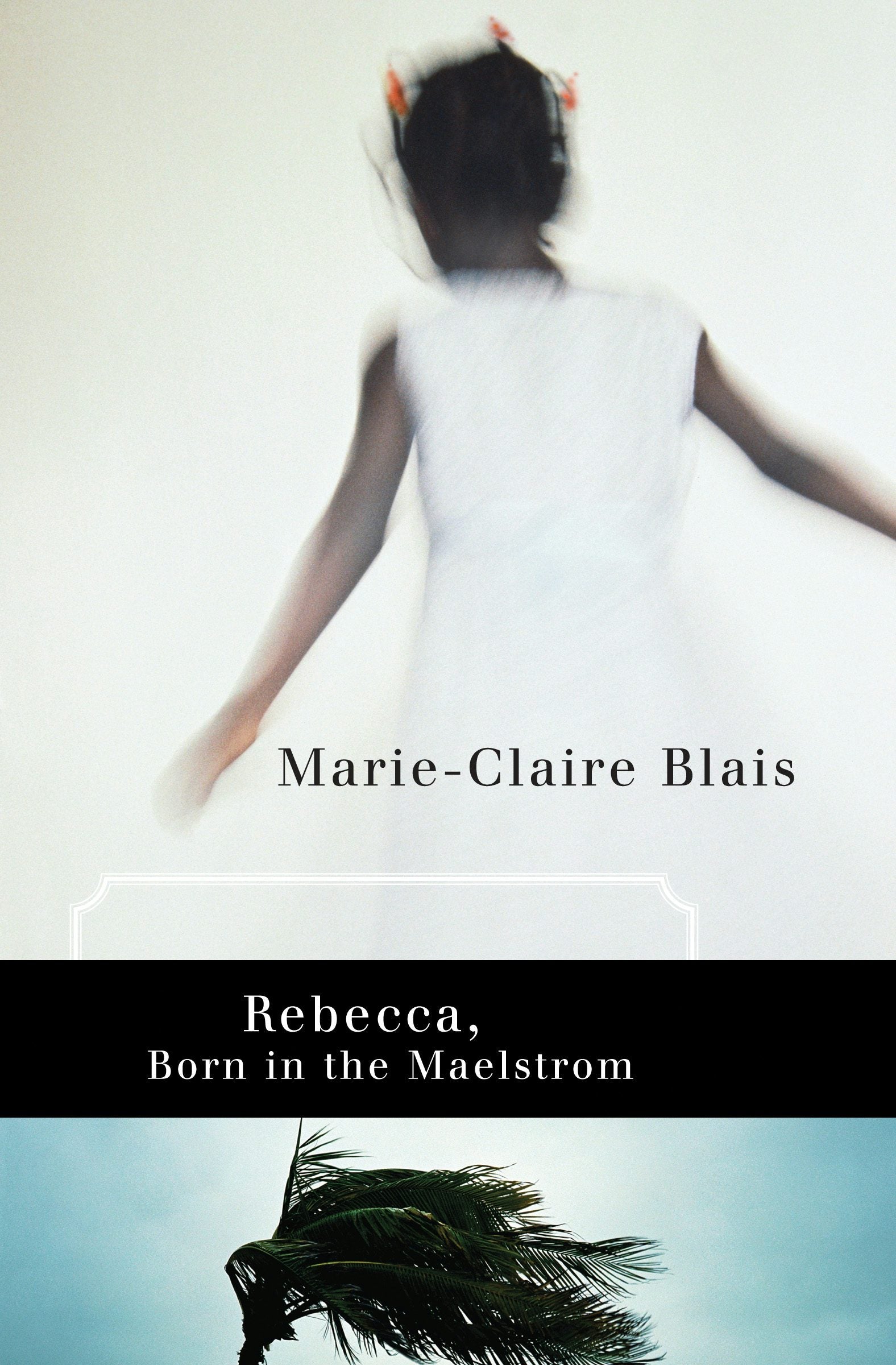 Book cover image for Rebecca, Born in the Maelstrom ISBN: 9780887848254