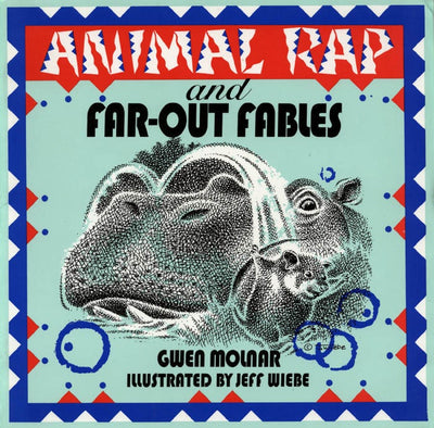 Cover image for Animal Rap and Far-Out Fables, isbn: 9780888783684