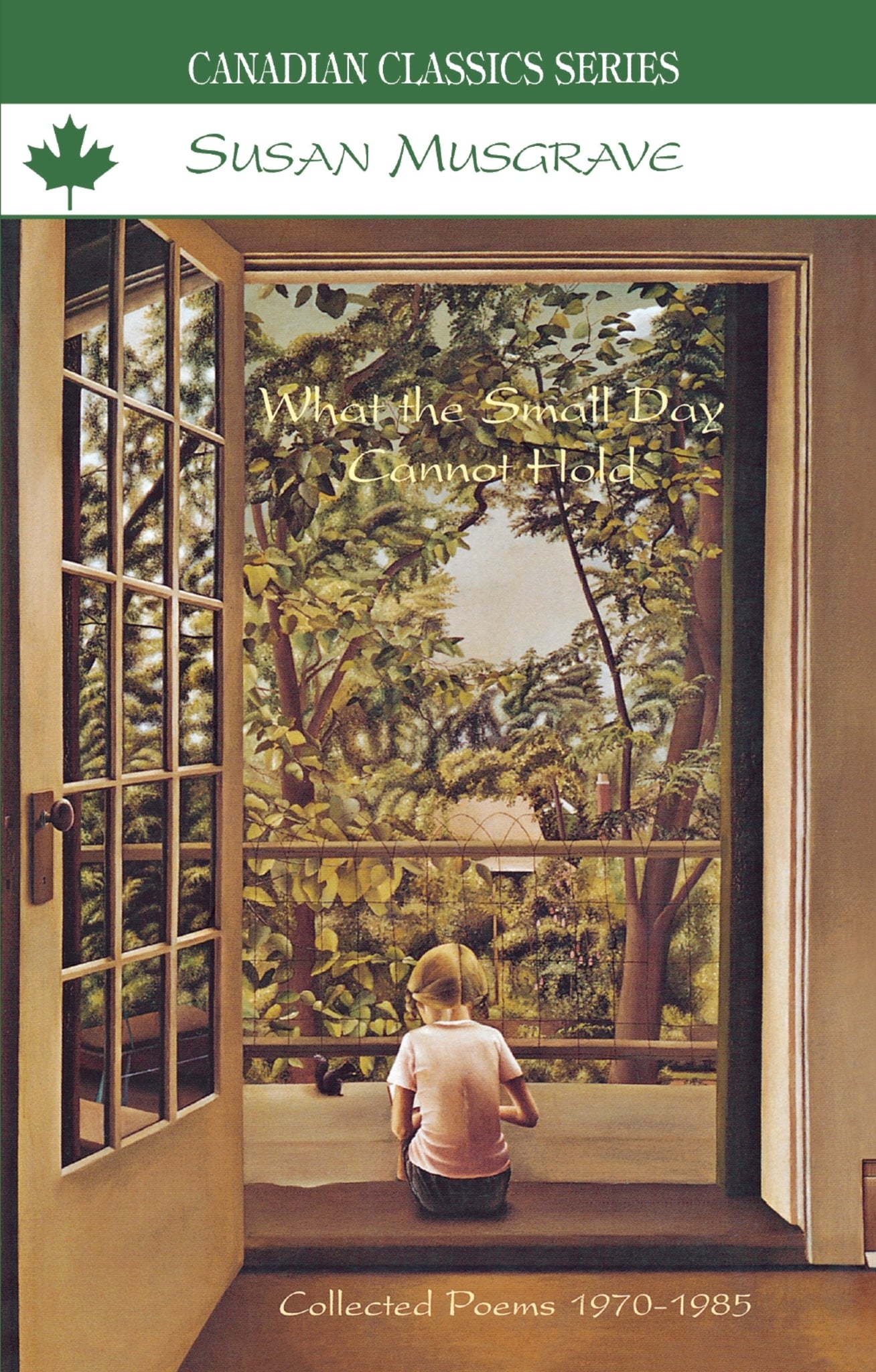 Cover image for What the Small Day Cannot Hold ISBN 9780888784063