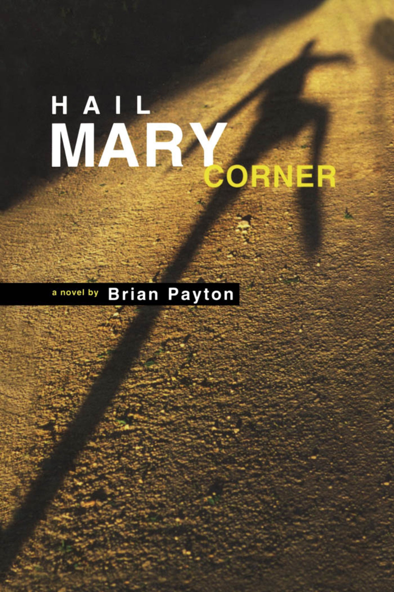 Cover image for Hail Mary Corner ISBN 9780888784223