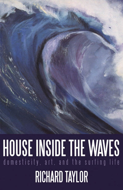 Cover image for House Inside the Waves, isbn: 9780888784285