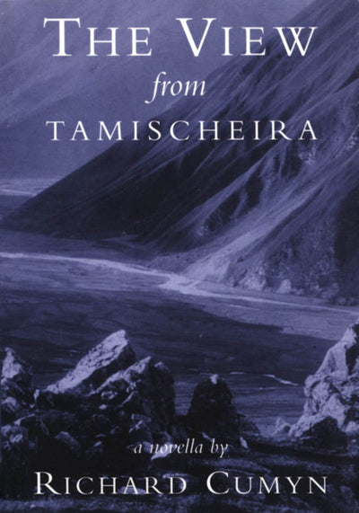 Cover image for The View from Tamischeira, isbn: 9780888784414
