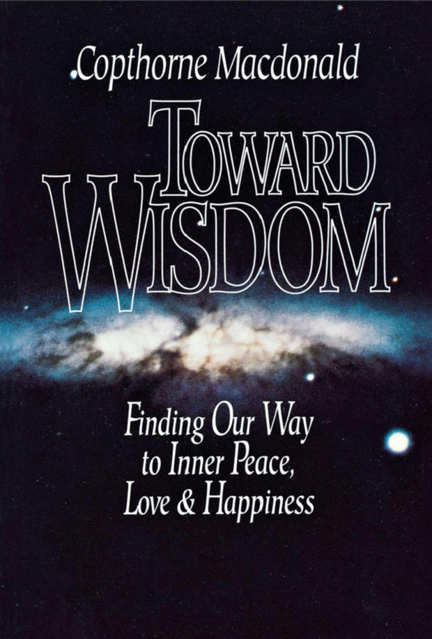 Cover image for Toward Wisdom, isbn: 9780888821515