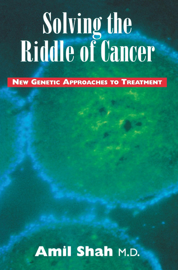 Cover image for Solving the riddle of cancer: new genetic approaches to treatment, isbn: 9780888821652
