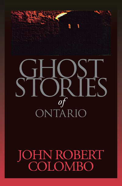 Cover image for Ghost Stories of Ontario, isbn: 9780888821768