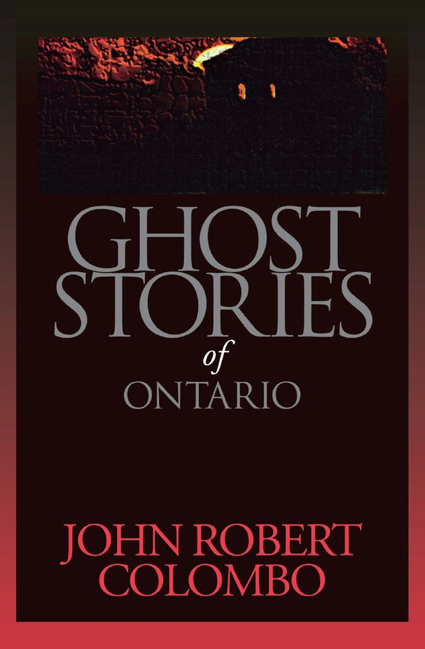 Cover image for Ghost Stories of Ontario, isbn: 9780888821768