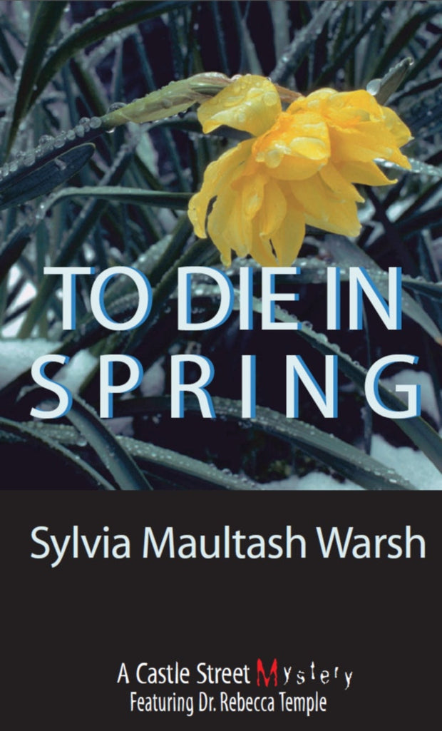 Cover image for To Die in Spring, isbn: 9780888822161