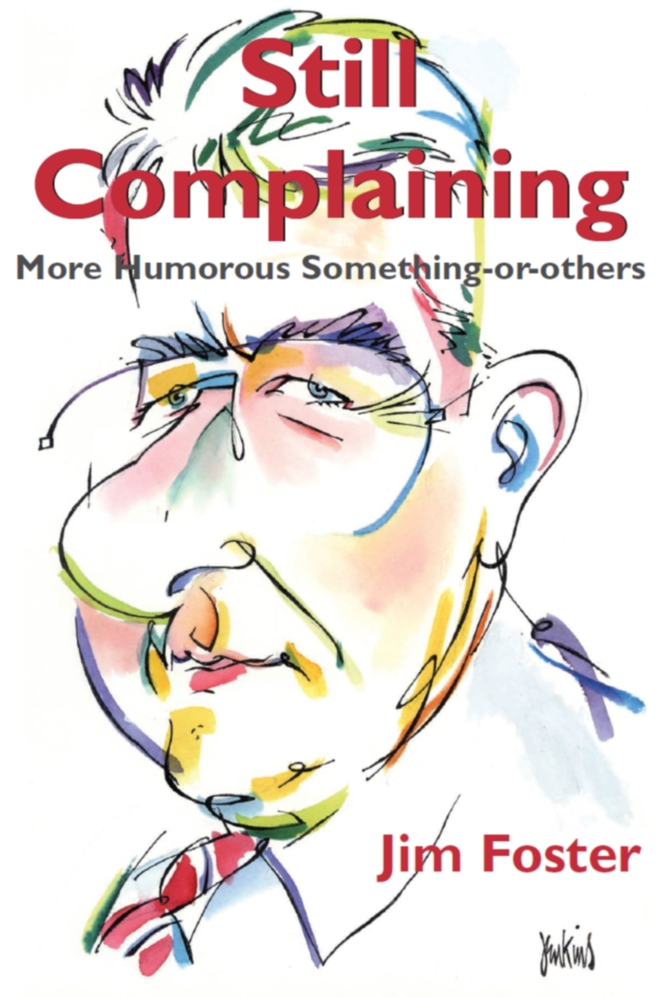 Cover image for Still Complaining ISBN 9780888822413