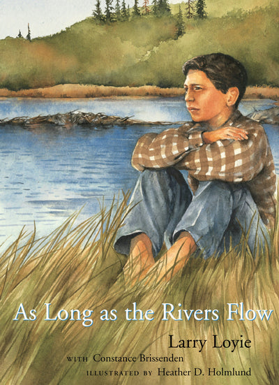 Cover image for As Long as the Rivers Flow, isbn: 9780888996961