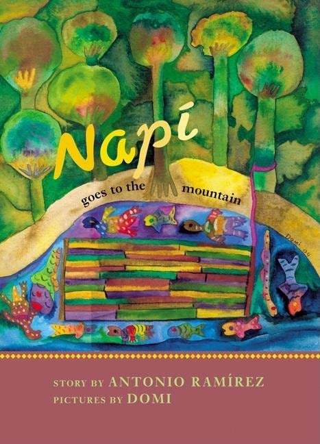 Book cover image for Napí Goes to the Mountain ISBN: 9780888997135