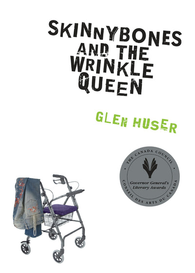 Cover image for Skinnybones and the Wrinkle Queen, isbn: 9780888997333