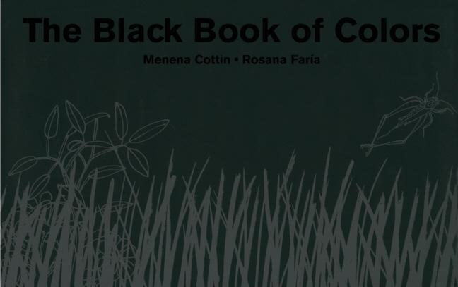 Book cover image for The Black Book of Colors ISBN: 9780888998736