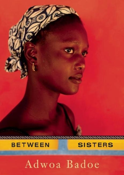 Cover image for Between Sisters, isbn: 9780888999962