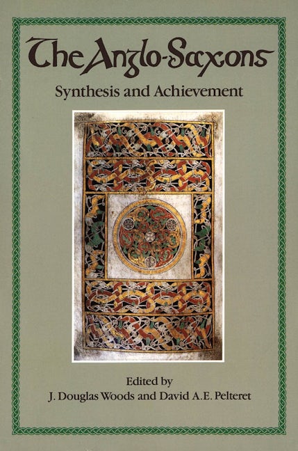 Book cover image for The Anglo-Saxons ISBN: 9780889201668