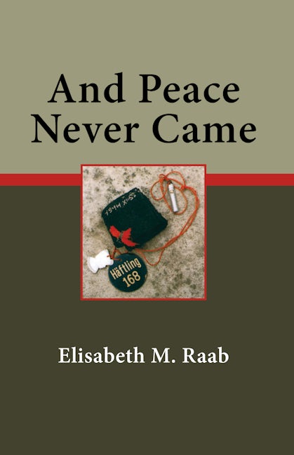 And Peace Never Came