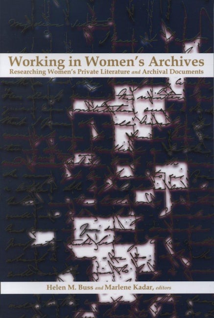 Book cover image for Working in Women’s Archives ISBN: 9780889203419