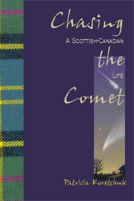 Book cover image for Chasing the Comet ISBN: 9780889204072