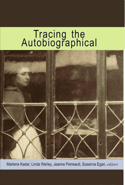 Book cover image for Tracing the Autobiographical ISBN: 9780889204768