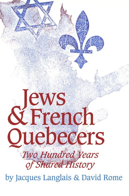 Book cover image for Jews and French Quebecers ISBN: 9780889209985