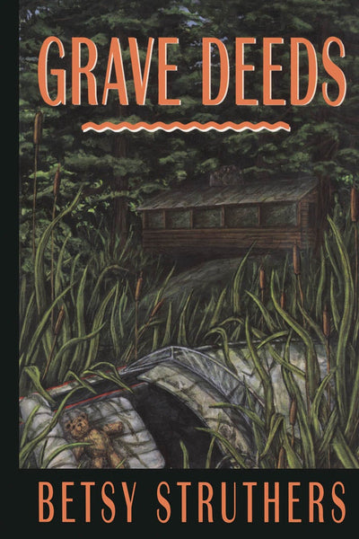 Cover image for Grave Deeds, isbn: 9780889242579