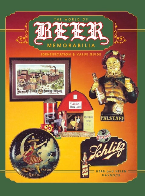 Book cover image for The World of Beer Memorabilia ISBN: 9780891457497