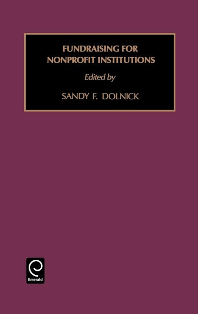 Book cover image for Fund Raising for Nonprofit Institutions ISBN: 9780892323876