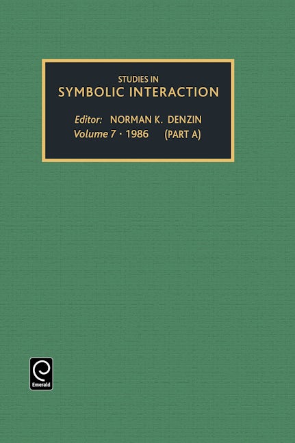 Book cover image for Studies in Symbolic Interaction ISBN: 9780892327430